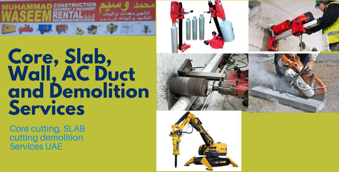 Best Core Cutting and Demolition Services in Dubai UAE