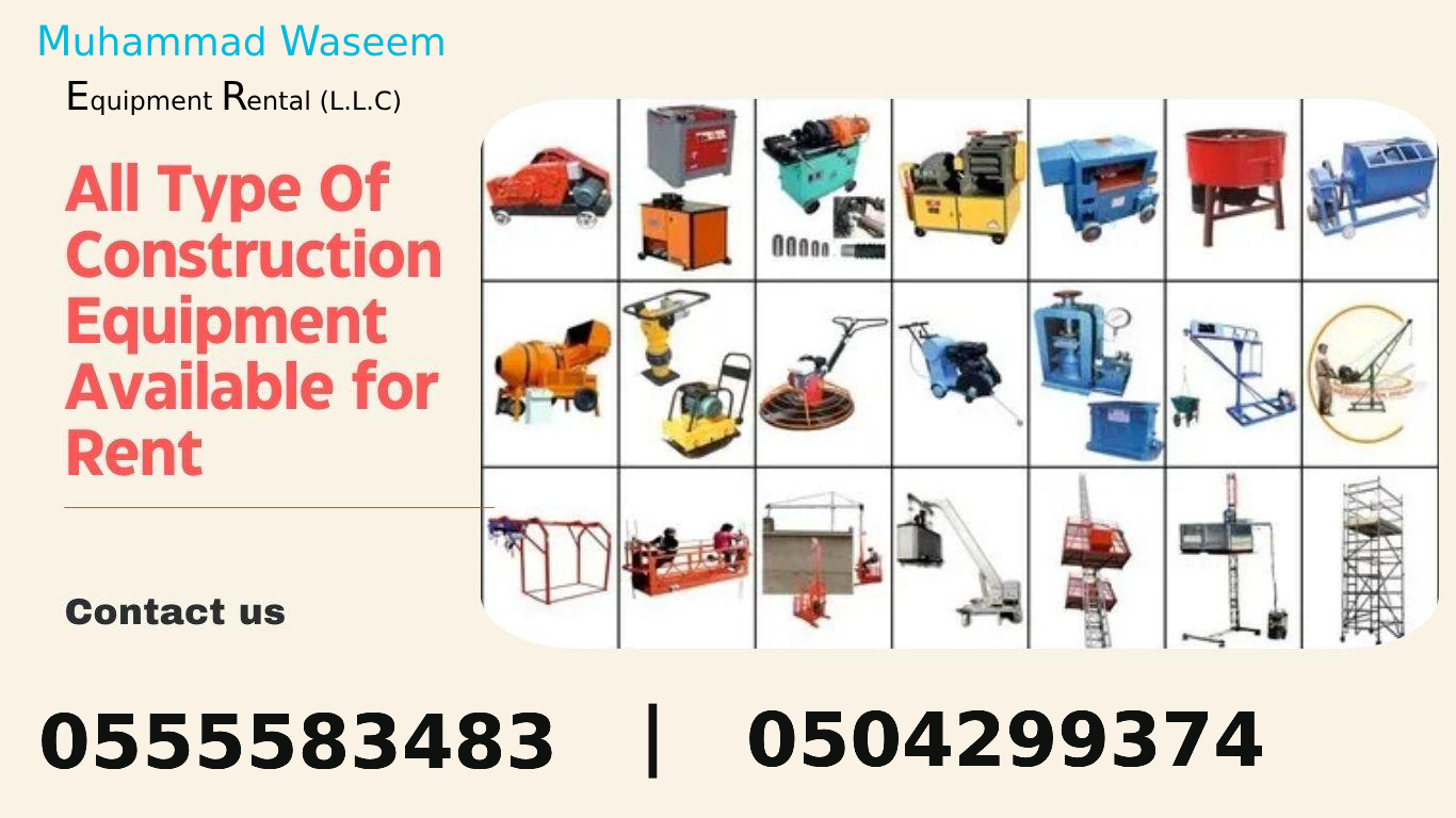 All type of construction equipment available for rent